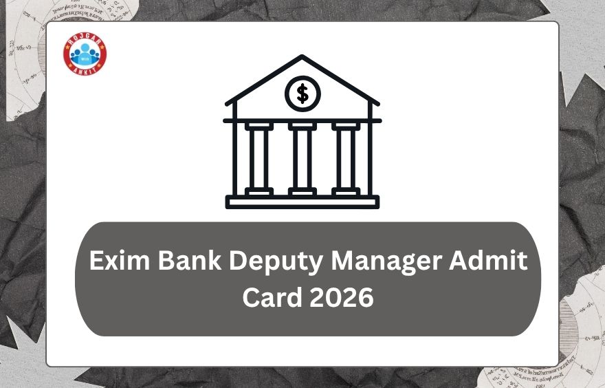 Exim Bank Deputy Manager