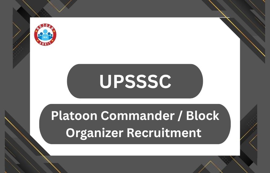 Upsssc Platoon Commander / Block Organizer Recruitment 2026 2 Upsssc