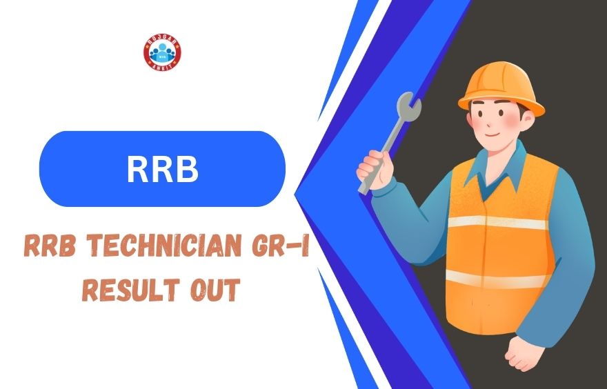 Rrb Technician Gr-I Result Out 2 Rrb Technician