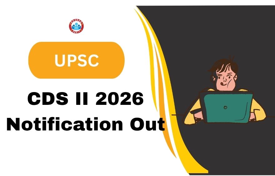 Upsc Cds Ii 2026 Notification Out 2 Upsc Cds Ii