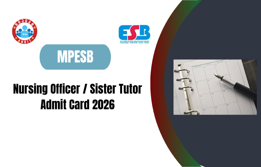 Mpesb Nursing Officer / Sister Tutor Admit Card 2026 : Download Hall Ticket Now !! 1 Mpesb