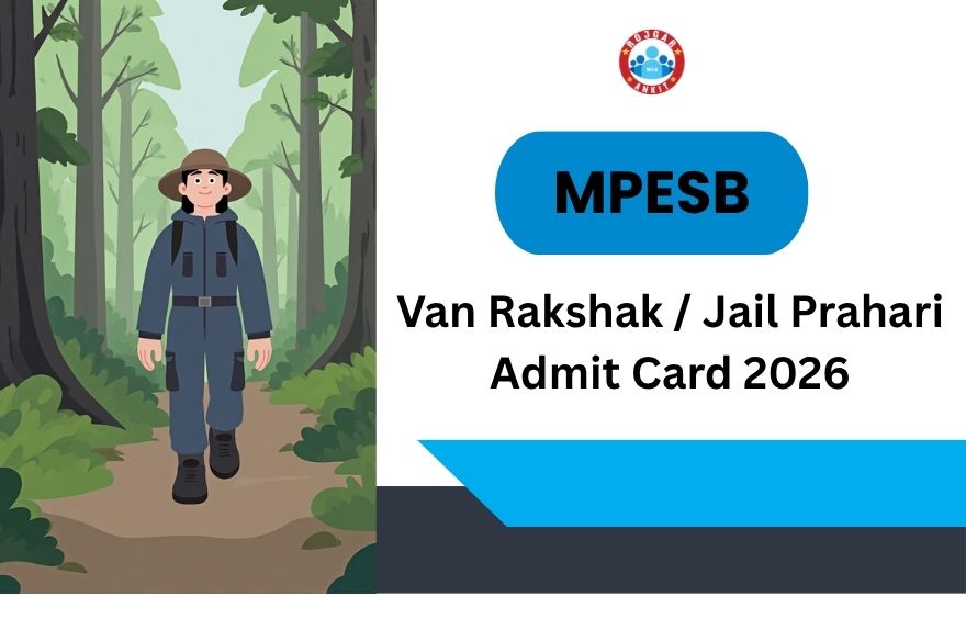Mpesb Van Rakshak / Jail Prahari Admit Card 2026 2 Mpesb Van Rakshak / Jail Prahari