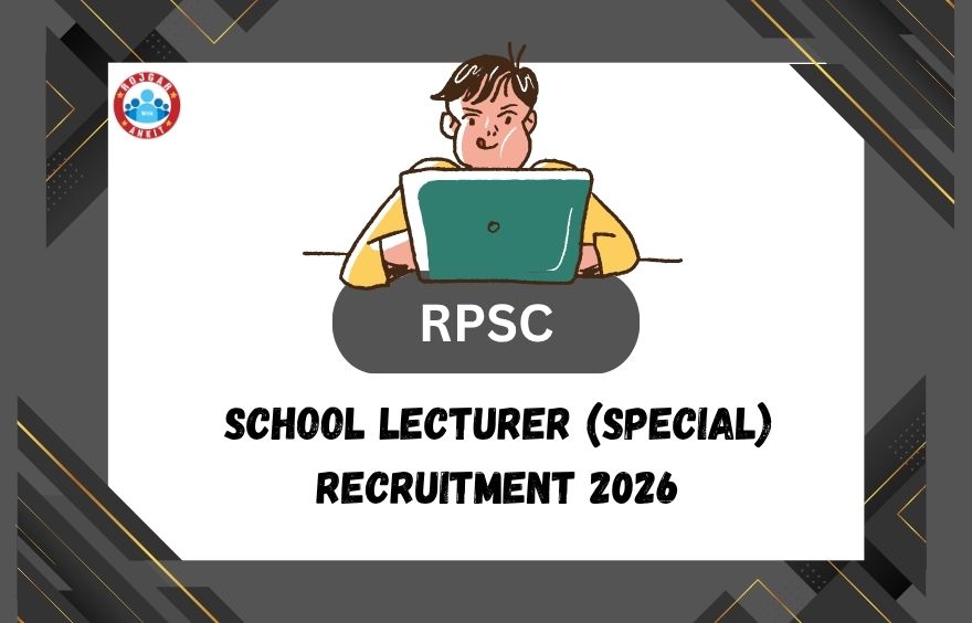 Rpsc School Lecturer (Special) Recruitment 2026 : Apply Now!! 1 Rpsc