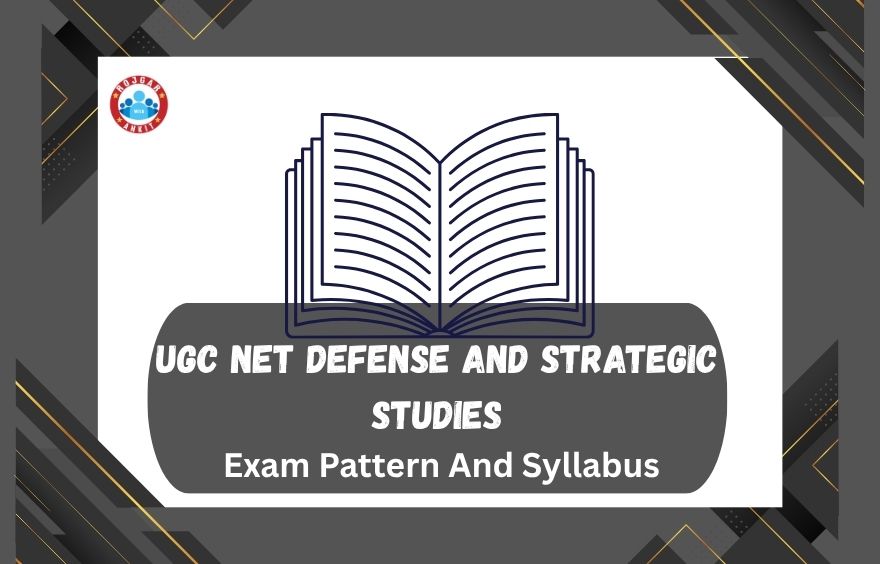 Ugc Net Defense And Strategic Studies