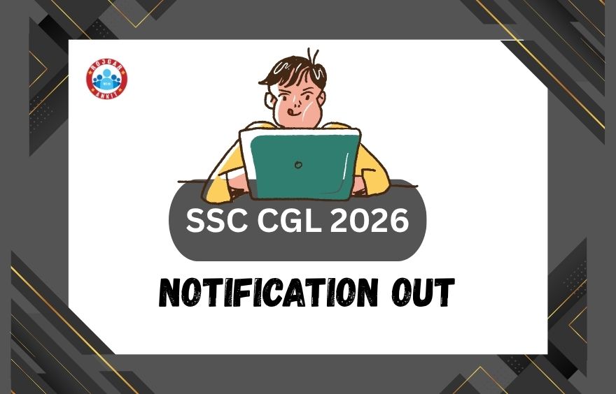 Ssc Cgl Recruitment 2026, Notification Out 2 Ssc Cgl