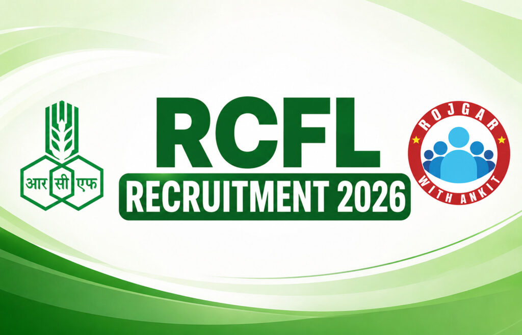 Rcfl Recruitment 2026: