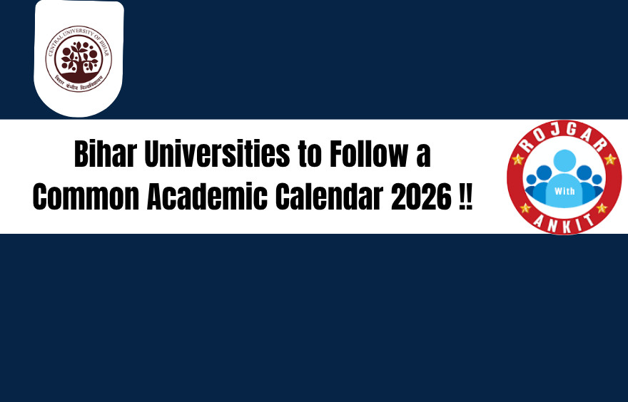 Bihar Universities To Follow A Common Academic Calendar 2026 !! 1 Bihar