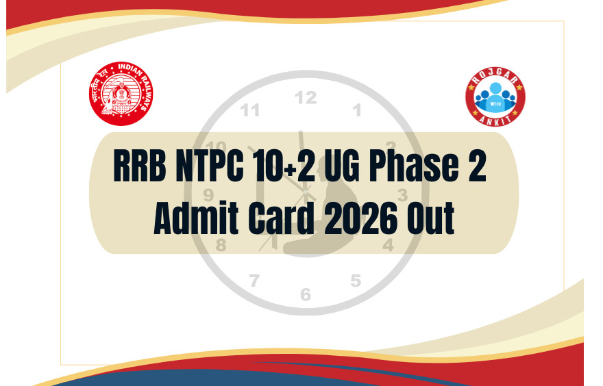 Rrb Ntpc 10+2 Ug Phase 2 Admit Card 2026 Out : Download Hall Ticket Now !! 1 Rrb