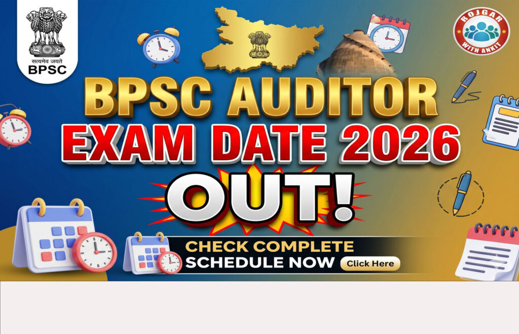Bpsc Auditor Exam Date 2026 Out