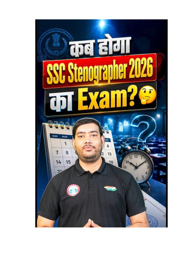 When Will SSC Stenographer 2026 Exam Be Held? Check Updates