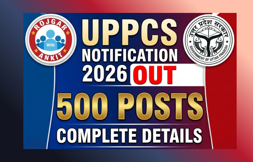 Uppcs Recruitment 2026 : Eligibility, Exam Pattern, Selection Process, Syllabus 1