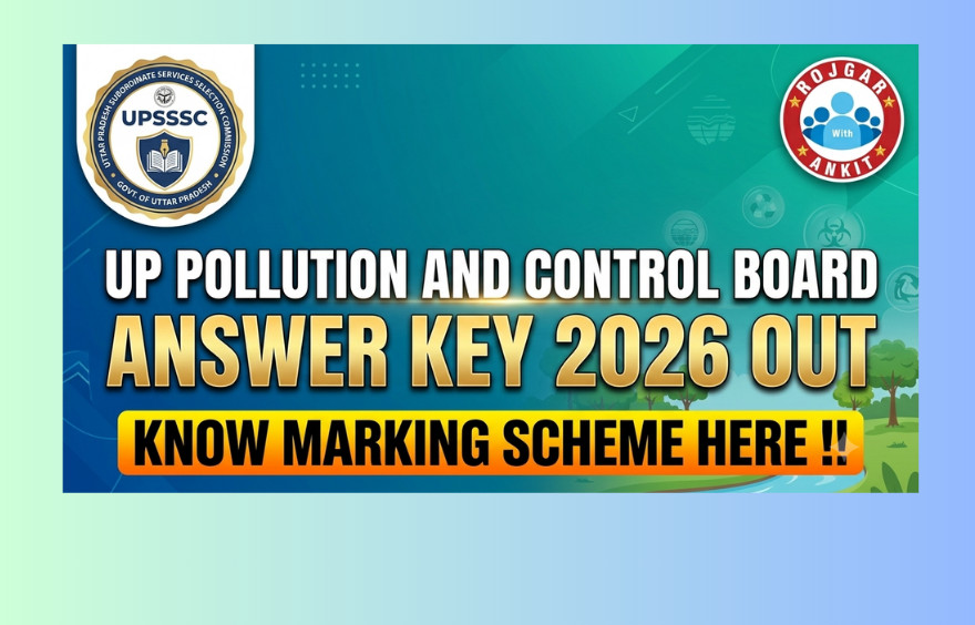 Up Pollution And Control Board Answer Key 2026 Out : Know Marking Scheme Here !! 1 Upsssc