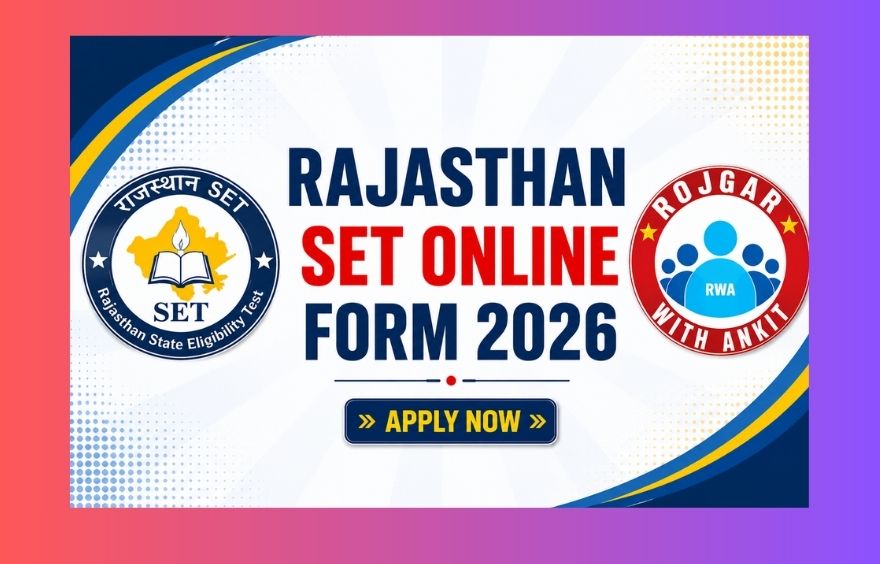 Rajasthan State Eligibility Test Set Online Form 2026, Know Full Eligibility 1 Rajasthan Set