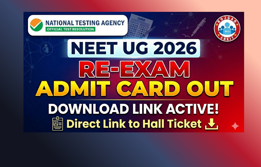 Neet Ug Re-Exam Admit Card 2026 Out : Download Hall Ticket Now !! 1 Neet