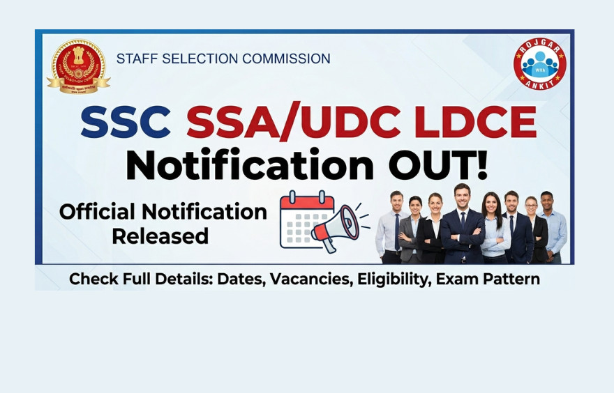 Ssc Ssa/Udc Ldce Notification Out : Know Eligibility Now !! 1 Ssc