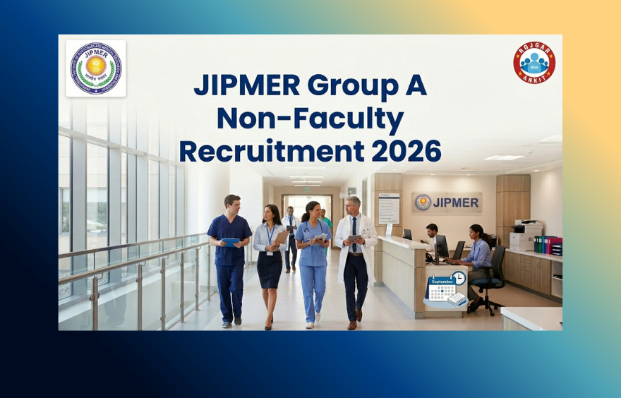 Jipmer Group A Non-Faculty Recruitment 2026 : Know Eligibility !! 1 Jipmat