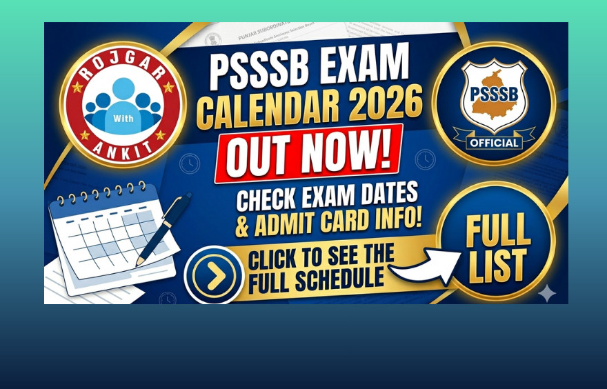 Psssb Exam Calendar 2026 Out : Know Exam Date Here !! 1 Psssb