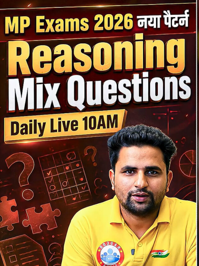 MP Exams 2026 New Pattern, Reasoning Mix Questions Class Daily @10AM
