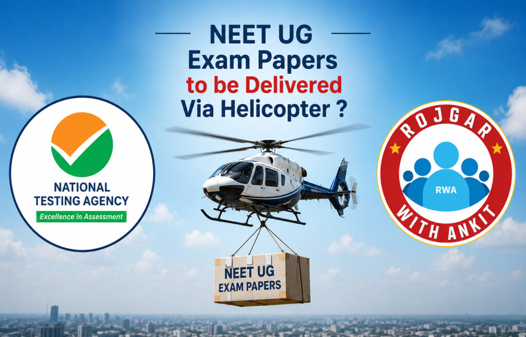 Neet Ug Exam Papers To Be Delivered Via Helicopter ? 1 Neet Ug