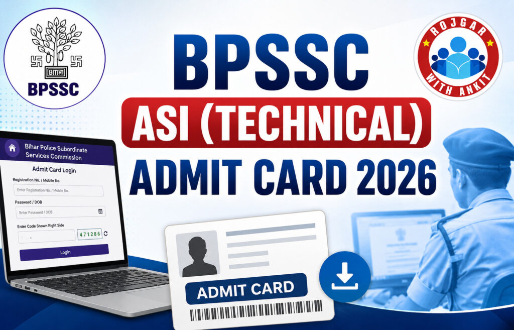 Bpssc Asi (Technical) Admit Card 2026