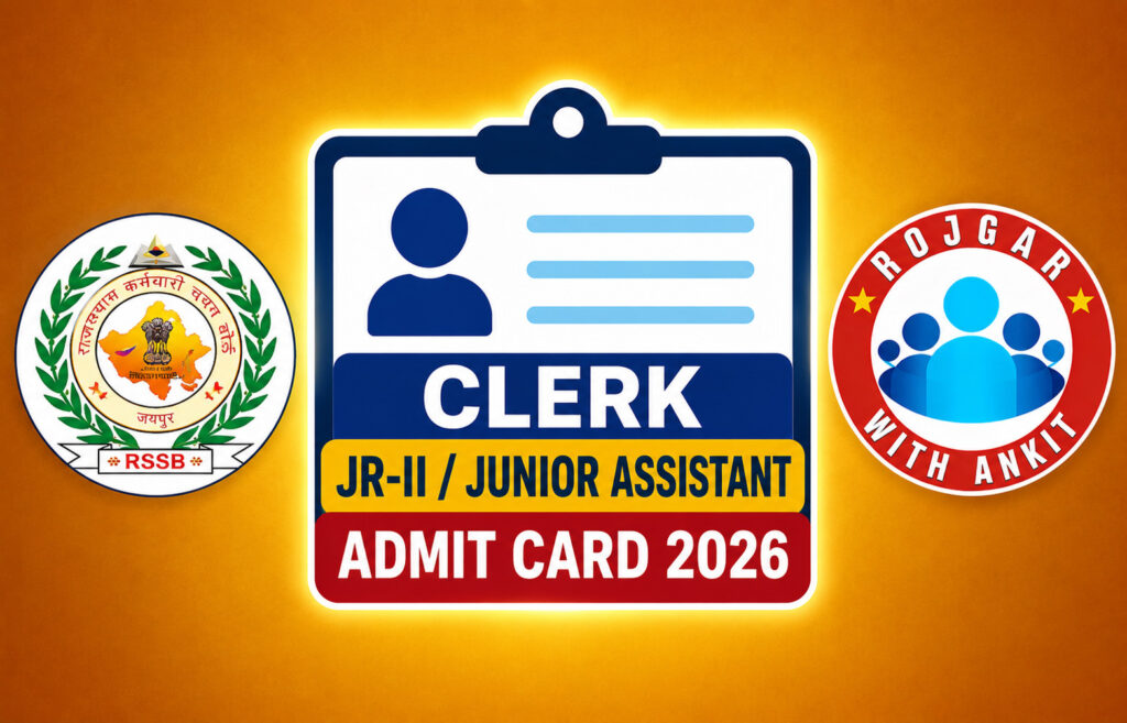Rssb Clerk Jr-Ii / Junior Assistant