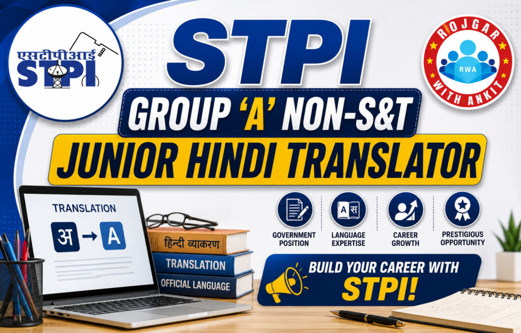 Stpi Group ‘A’ Non-S&Amp;T Junior Hindi Translator Posts 2026