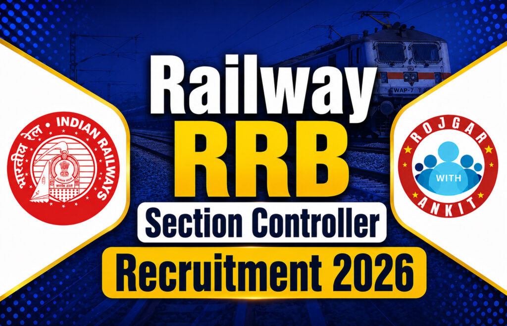 Railway Rrb Section Controller Recruitment 2026 2 Railway Rrb Section Controller