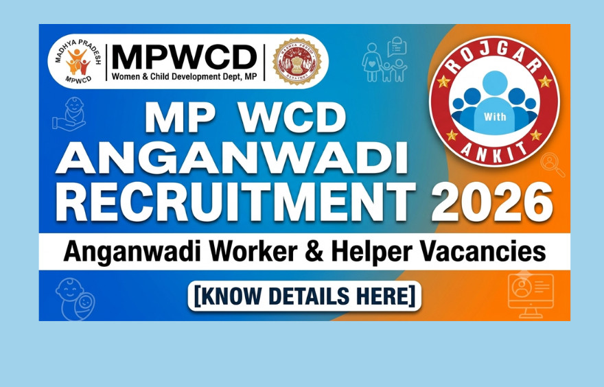 Mp Wcd Anganwadi Worker, Helper Recruitment 2026 : Know Details Here !! 1 Mp