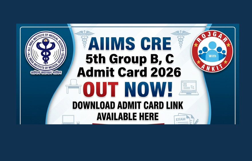 Aiims Cre 5Th Group B, C Admit Card 2026 Out : Download Hall Ticket Now !! 1 Aiims