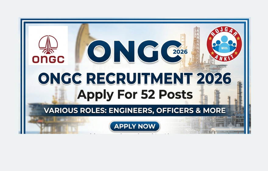 Ongc Recruitment 2026 : Apply For 52 Posts !! 1 Ongc