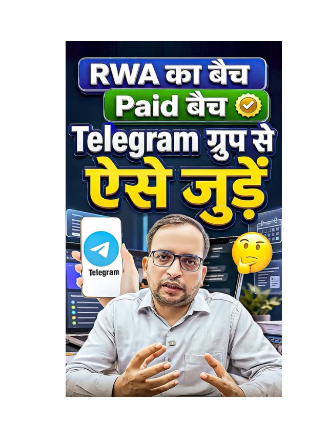 RWA Paid Batch? Join the Telegram Group Easily