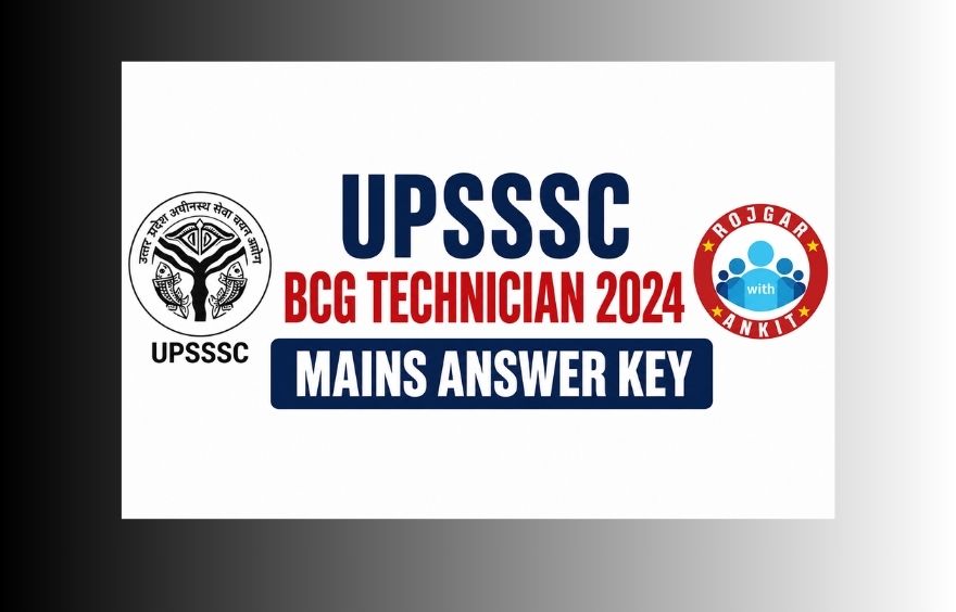 Upsssc Bcg Technician 2024 Mains Answer Key Released, Download Now!! 1 Upsssc Bcg Technician
