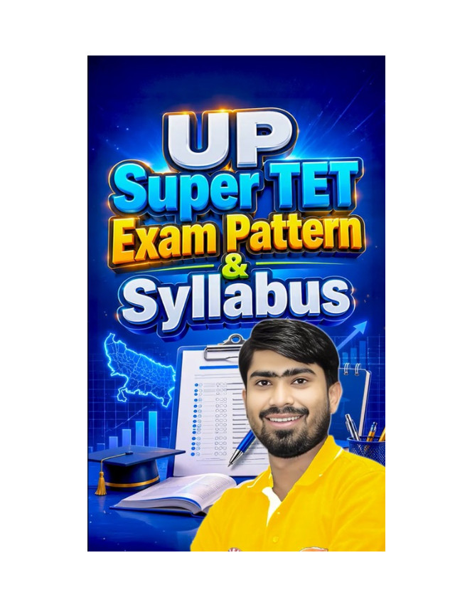 UP Super TET 2026 Exam Pattern & Syllabus