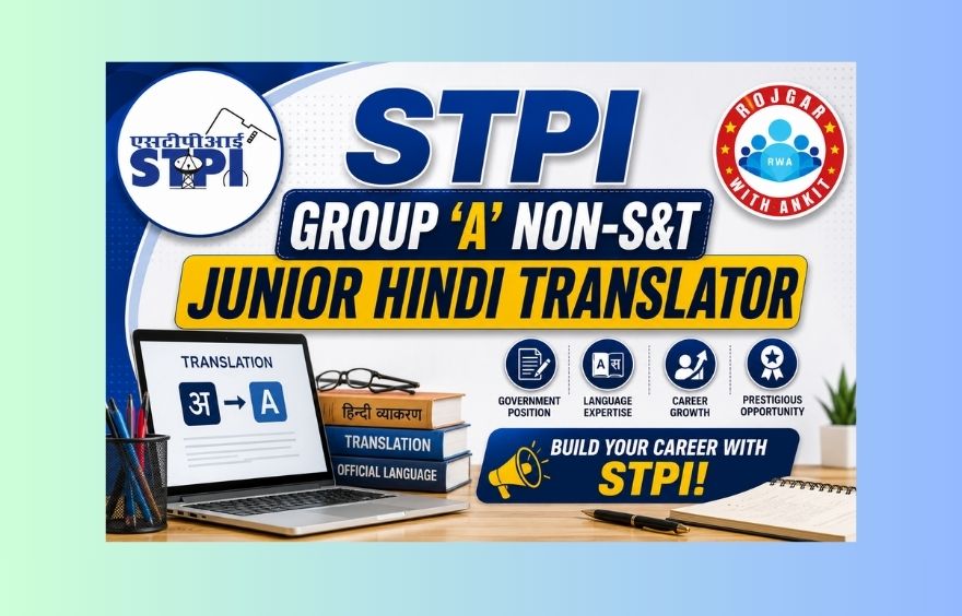 Stpi Group ‘A’ Non-S&Amp;T Junior Hindi Translator Posts Recuitment