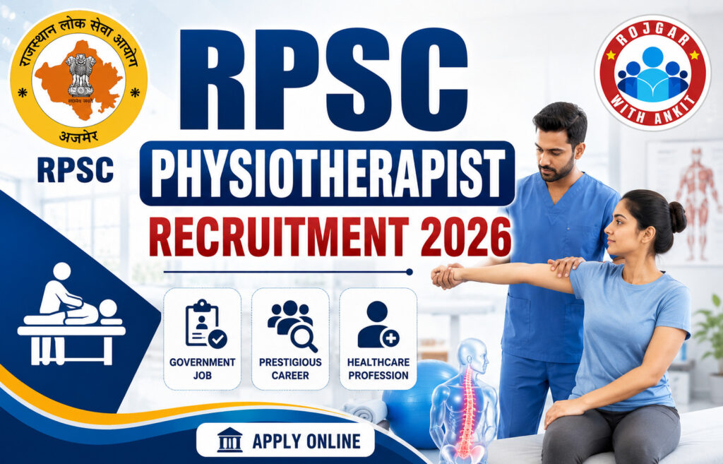 Rpsc Physiotherapist Recruitment 2026, Click Here To Know Full Details!! 1