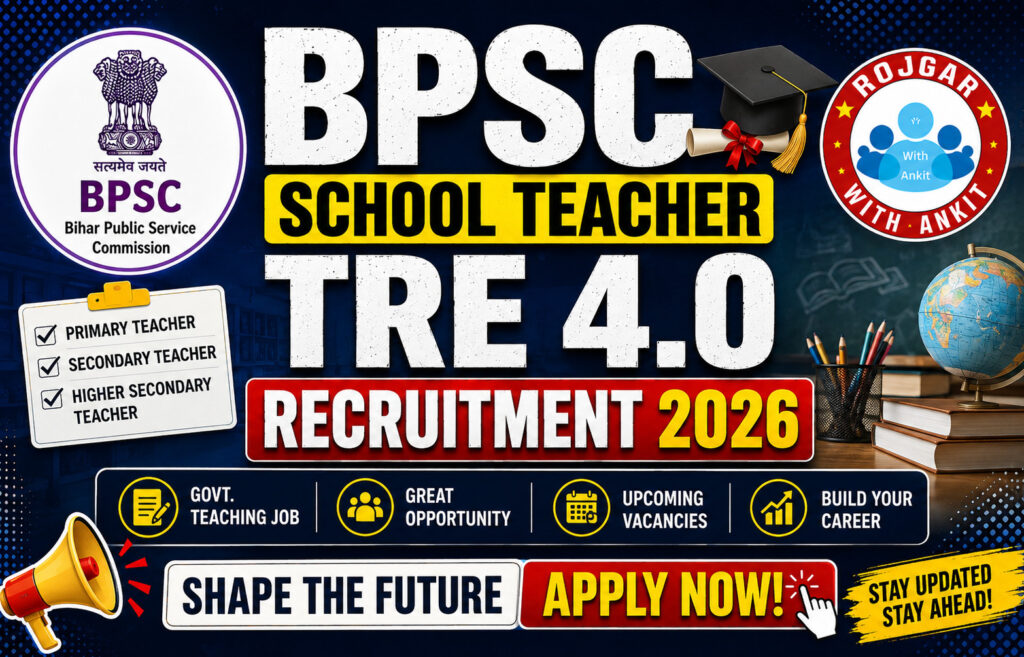 Bpsc School Teacher Tre 4.0 Recruitment 2026 2 Bpsc School Teacher Tre 4.0 Recruitment 2026