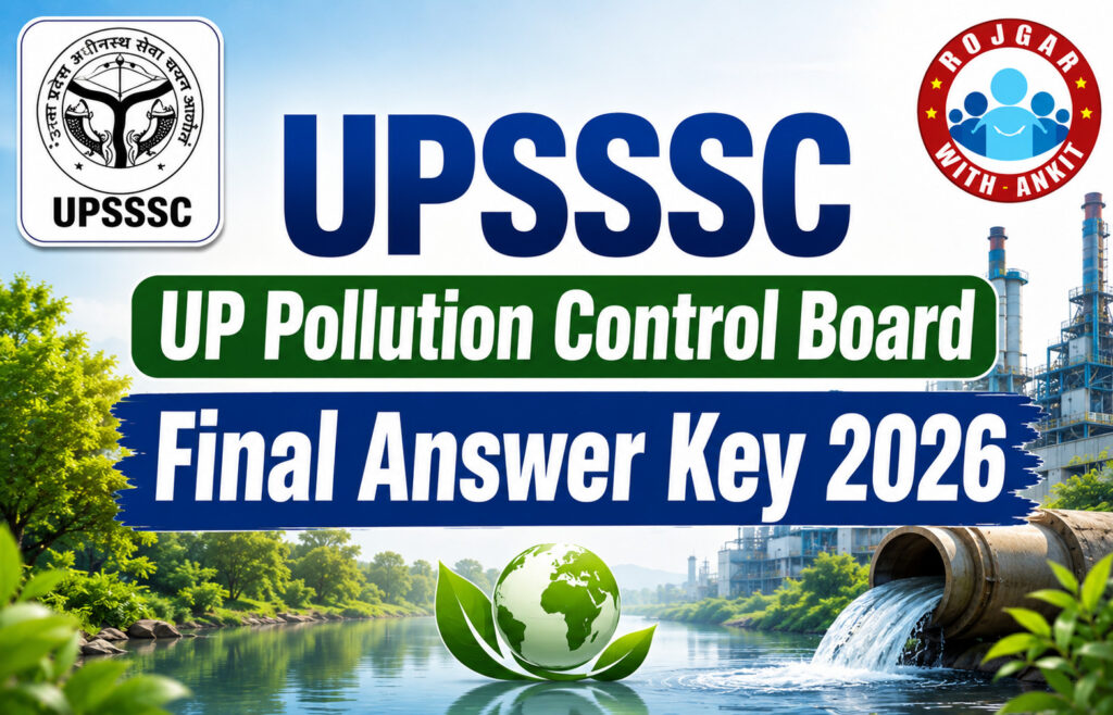 Upsssc Up Pollution Control Board Various Post Final Answer Key 2026 2 Upsssc Up Pollution Control Board Various Post Final Answer Key 2026