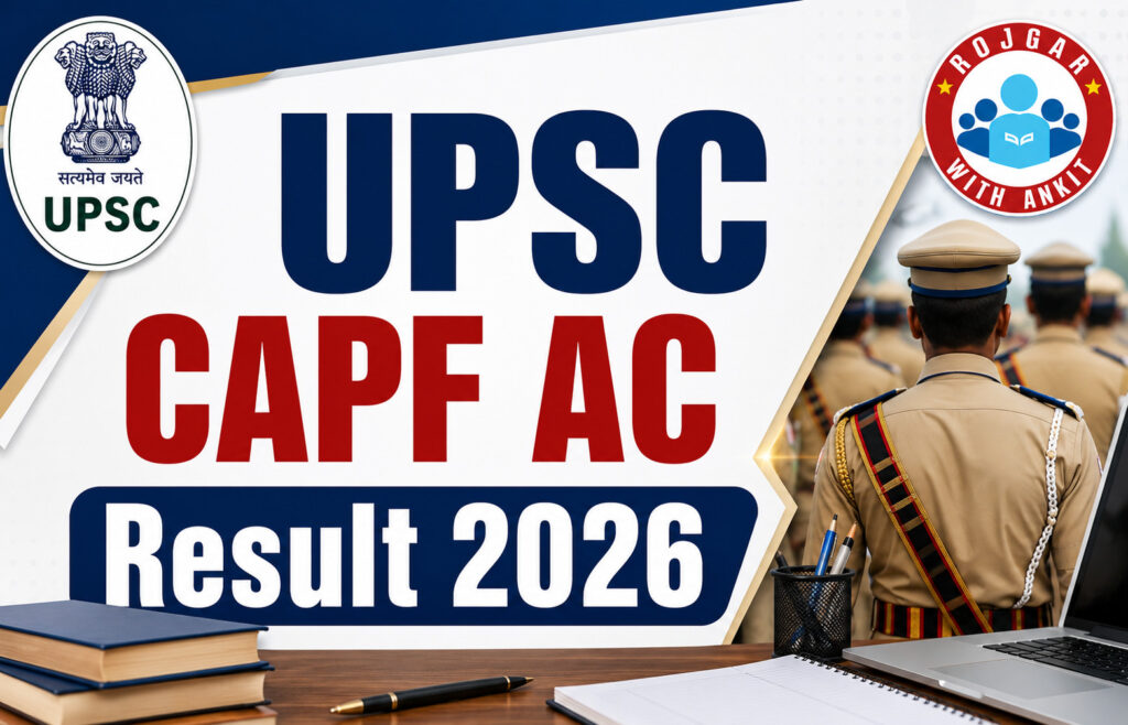 Upsc Capf Ac Result 2026