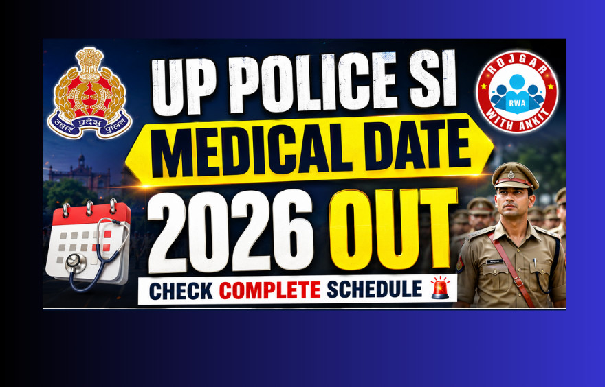 Up Police Si Medical Date 2026 Out : Check Official Schedule Here !! 1 Up Police