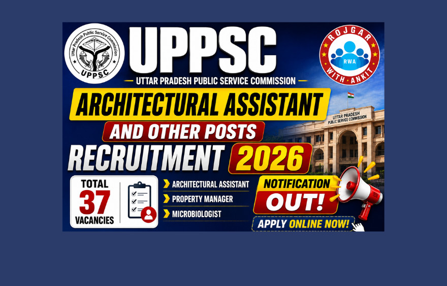 Uppsc Architectural Assistant And Other Posts Recruitment 2026 : Apply Online Now !! 1 Uppsc