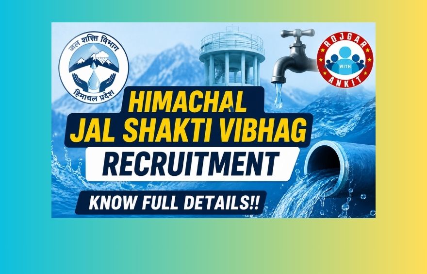 Himachal Jal Shakti Vibhag Recruitment, Know Full Details!! 1 Himachal Jal Shakti Vibhag Recruitment, Know Full Details!!