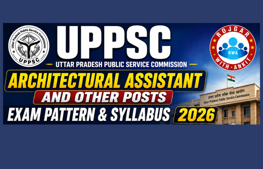Uppsc Architectural Assistant And Ohter Post Exam Pattern And Syllabus 2026 1 Uppsc