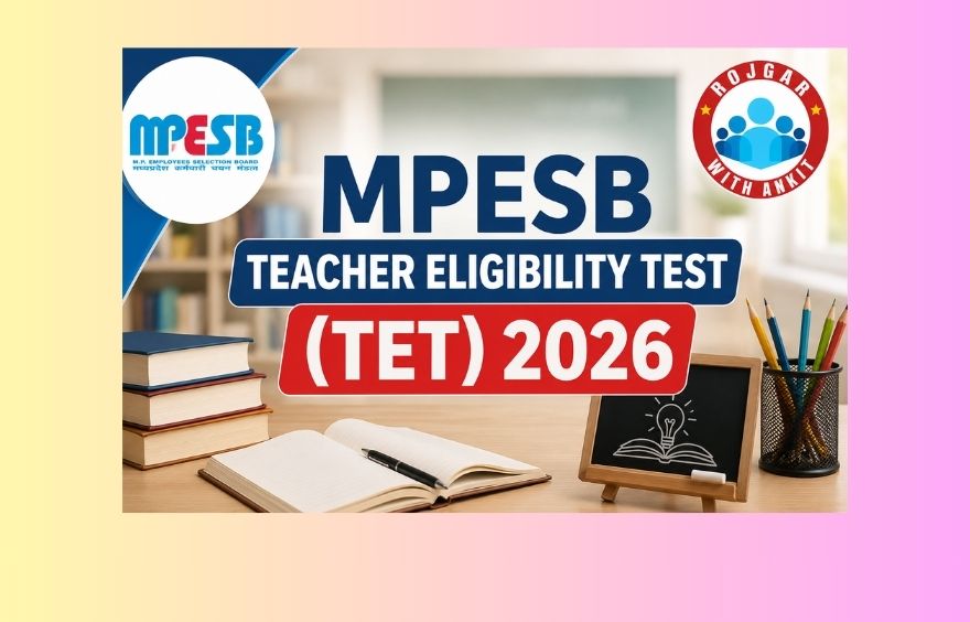 Mpesb Teacher Eligibility Test (Tet) 2026 For In-Service Teachers, Know Ful Details!! 1 Mpesb Teacher Eligibility Test (Tet) 2026
