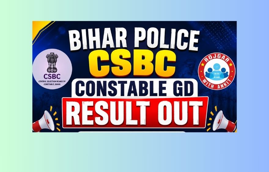 Bihar Police Csbc Constable Gd Result Out