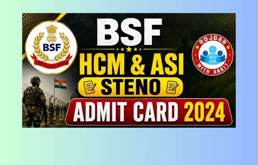 Bsf Hcm &Amp; Asi Steno Admit Card 2024 2 Bsf Hcm &Amp; Asi Steno Admit Card 2024