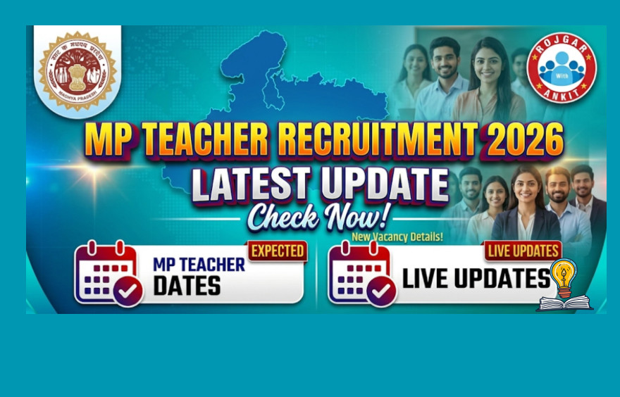 Mp Teacher Recruitment 2026 Update : Know Expected Vacancies Here !! 1 Mp