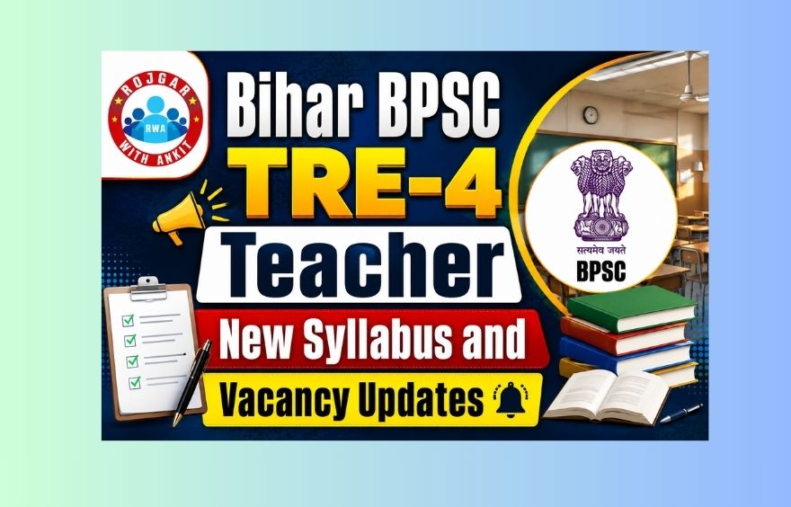 Bihar Bpsc Tre-4 Teacher Recruitment Details