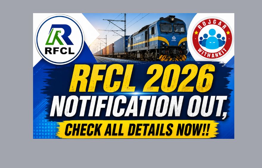 Rfcl 2026 Notification Out, Check All Details Now!! 1 Rfcl 2026 Notification Out, Check All Details Now!!