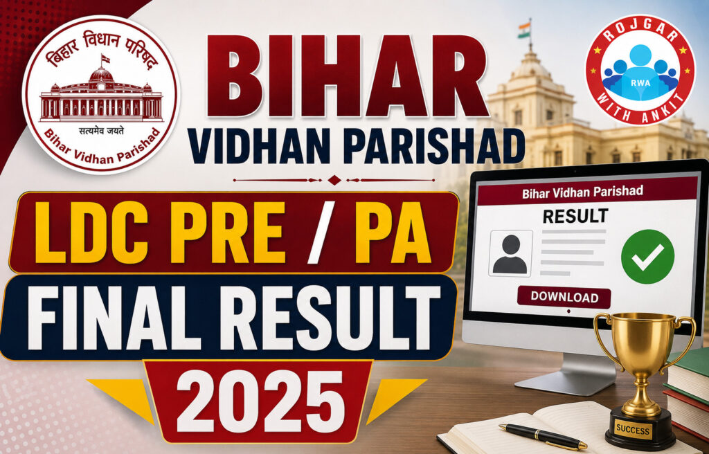 Bihar Vidhan Parishad Ldc Pre / Pa Final Result 2025