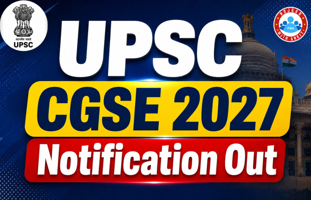Upsc Cgse 2027 Notification Out